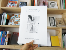 Load image into Gallery viewer, Bryony Quinn & Paul Bailey (eds.) –  I Shivered Violently / Don’t be Startled in the Night