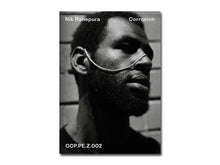 Load image into Gallery viewer, CCP.PE.Z.002 Nik Ranepura – Corrosion