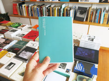 Load image into Gallery viewer, Olaf Nicolai, Diary: Melbourne, 14 May - 9 June 2019