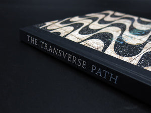 Mike Slack – The Transverse Path (Signed)