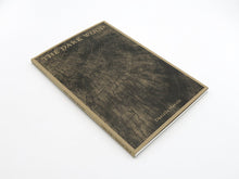 Load image into Gallery viewer, SPECIAL EDITION: Danielle Mericle – The Dark Wood
