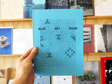 Load image into Gallery viewer, Michael Danischewski - Blue Sky Roam