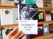 Load image into Gallery viewer, Rick Myers – ABYSSSSYBA: Invisibility of the Eyes