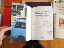 Load image into Gallery viewer, Also Space: How Indonesian Art Initiatives Have Reinvented Networking