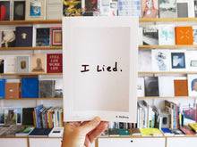 Load image into Gallery viewer, Aaron McElroy - I Lied