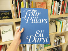 Load image into Gallery viewer, Eli Durst – The Four Pillars