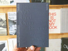 Load image into Gallery viewer, Femke de Vries – Fashioning Value—Undressing Ornament