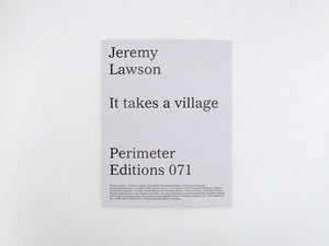 Jeremy Lawson – It takes a village