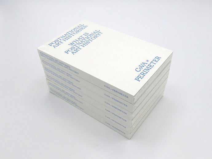 Perimeter Editions x CoVA | What is Postnational Art History? | Melbourne Book Launch