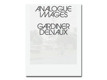 Load image into Gallery viewer, SPECIAL EDITION PRE-ORDER: Rory Gardiner and Maxime Delvaux – Analogue Images