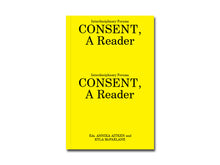 Load image into Gallery viewer, PRE-ORDER: CONSENT, A Reader