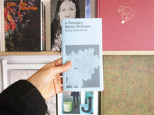 Load image into Gallery viewer, Sofia Schartner – A Planetary Motion Sickness