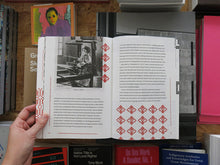 Load image into Gallery viewer, Simona Bortiș-Schultz – To Hold Your Heart in Your Teeth, Women&#39;s Work: The Visual Language of the Romanian Blouse