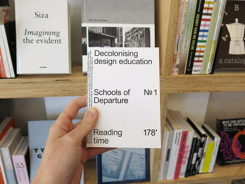 Schools of Departure No. 1: Decolonising design education