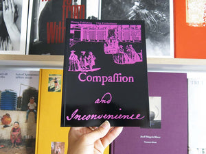 Vika Kirchenbauer: Compassion and Inconvenience