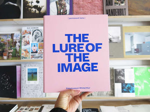 The Lure of the Image