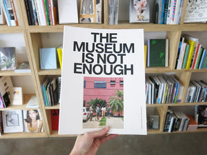 PRE-ORDER: The Museum Is Not Enough (No. 10–14)