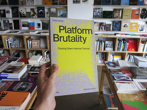 Geert Lovink – Platform Brutality: Closing Down Internet Toxicity
