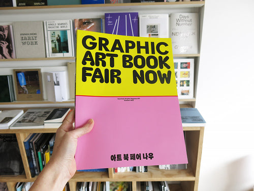 Graphic 51: Art Book Fair, Now