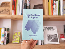 Load image into Gallery viewer, How to Book in Japan