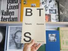 Load image into Gallery viewer, Takashi Homma – BTS – Behind the Scene