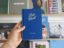 Load image into Gallery viewer, Diana Lange – Late Child
