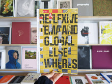 Load image into Gallery viewer, Kwasi Ohene-Ayeh &amp; Ato Annan – Reflexive Tema and Global Elsewheres...