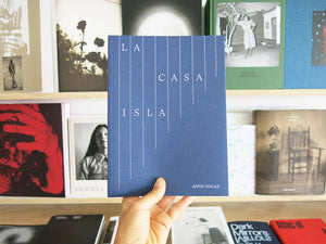 Anne Golaz – La Casa Isla – Perimeter Books