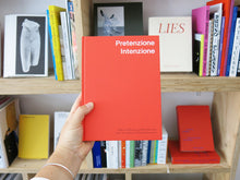 Load image into Gallery viewer, Pretenzione Intenzione: Objects of Beauty and Bewilderment from the Archive of Harald Szeemann