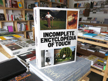 Load image into Gallery viewer, Incomplete Encyclopedia of Touch