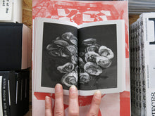 Load image into Gallery viewer, Olivier Richon – The Devouring Eye: Photography and the Mouth