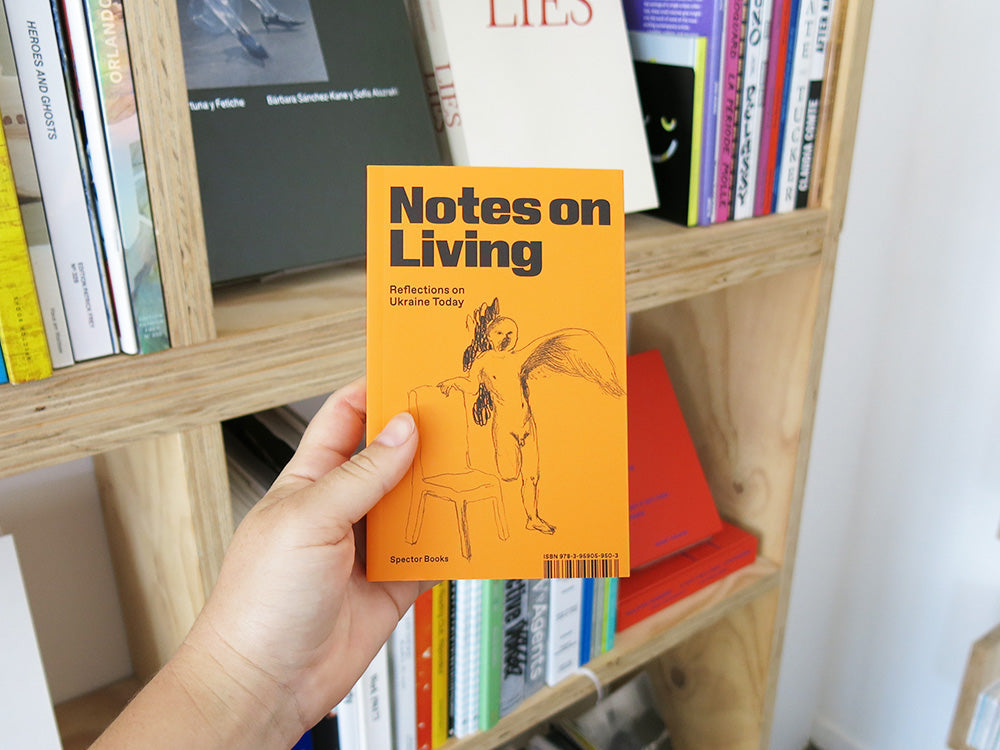 Notes on Living: Reflections on Ukraine Today – Perimeter Books