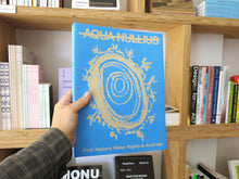Load image into Gallery viewer, PRE-ORDER: Aqua Nullius: First Nations Water Rights in Australia