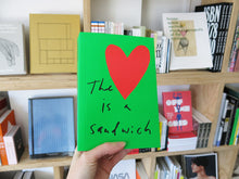Load image into Gallery viewer, Jason Fulford – The Heart is a Sandwich