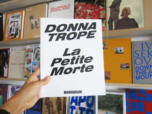 Load image into Gallery viewer, Donna Trope – Le Petite Morte