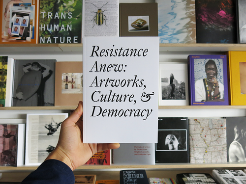 Bernard Fibicher (ed.) – Resistance Anew: Artworks, Culture, & Democracy