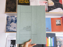 Load image into Gallery viewer, Linarejos Moreno – On the Geography of the Green [&amp;]