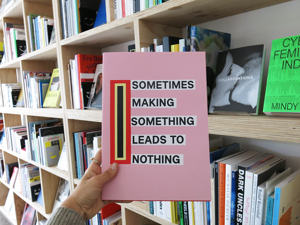 Nathalie Du Pasquier – Sometimes Making Something Leads to Nothing