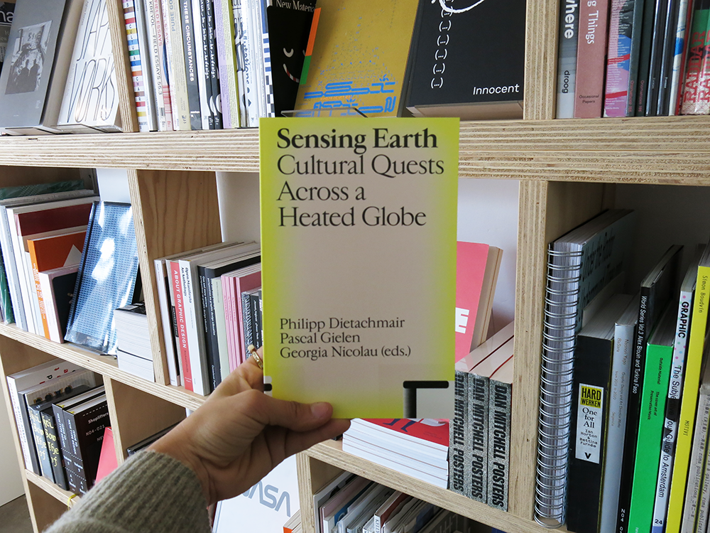 Sensing Earth: Cultural Quests Across a Heated Globe