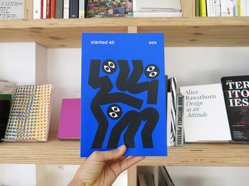 Slanted Magazine 45: Sex