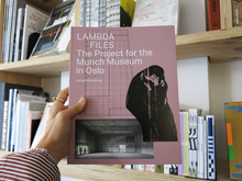 Load image into Gallery viewer, Lambda Files: The Project for the Munch Museum in Oslo