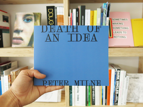 Peter Milne – Death of an Idea