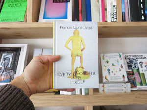 Francis Upritchard – Every Colour by Itself