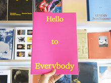 Load image into Gallery viewer, Sallie Culy – Hello To Everybody