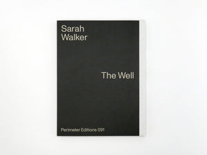 Sarah Walker – The Well