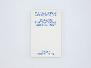 What is Postnational Art History?