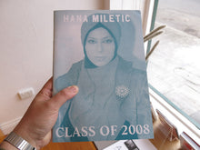 Load image into Gallery viewer, Hanna Miletic - Class of 2008