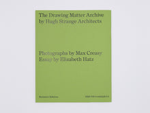 Load image into Gallery viewer, Hugh Strange, Max Creasy &amp; Elizabeth Hatz – Footnotes, backgrounds, sheds