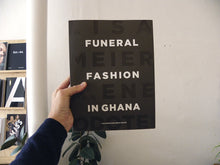 Load image into Gallery viewer, Lisa Meier - Funeral Fashion in Ghana