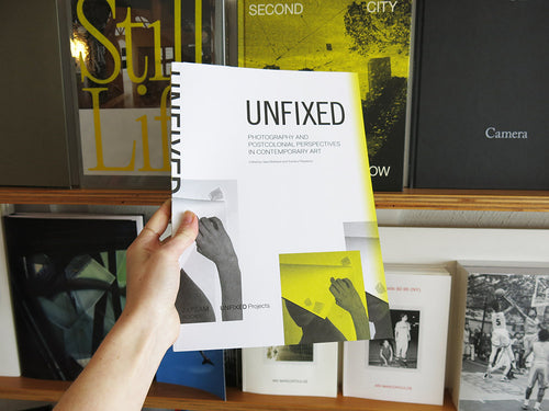 Unfixed: Photography and Postcolonial Perspectives in Contemporary Art